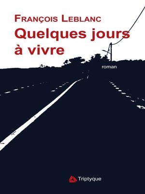 cover image of Quelques jours à vivre